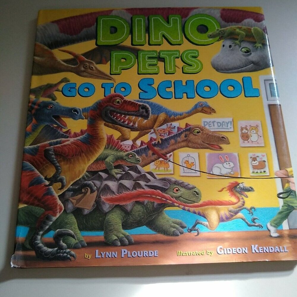 Dino Pets goes to School 2011 by Lynn Plourde Used Hardcover